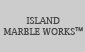 Island Marble Works