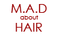M.A.D about HAIR