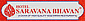 Saravanaa Bhavan