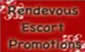 Rendevous Escorts & Promotions