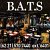 B.A.T.S.